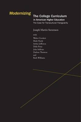 Modernizing the College Curriculum With Transcultural Triangularity in American Higher education