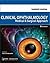 Clinical Ophthalmology: Medical and Surgical Approach