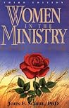 Women in the Ministry: A Biblical View Women in the Ministry: A Biblical View