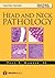 Head and Neck Pathology (Demos Surgical Pathology Guides)