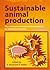 Sustainable animal producti...