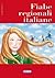 Fiabe Regionali Italiane Novita' (Classici Junior) (Italian Edition)