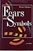 Fears and Symbols: An Intro...