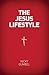 The Jesus Lifestyle