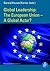 The European Union – A Global Actor? (Global Leadership)