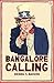 Bangalore Calling Brinda S. Narayan