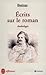 Ecrits sur le roman: Anthologie