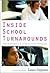 Inside School Turnarounds by Laura Pappano