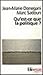 Qu'est-ce que la politique ? by Marc Sadoun