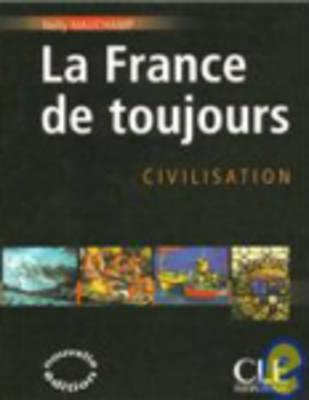 La France De Toujours: Civilisation (Paperback)