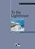 To the Lighthouse (Reading Classics)