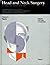 Vol. 3: Neck: . Zus.-Arb.: Coordinating Editor: H.H. Naumann Edited by J. Helms, C. Herberhold, R.A. Jahrsdoerfer, E.R. Kastenbauer, W.R. Panje, M.E. Tardy, Jr. ...