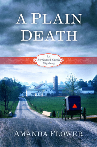 A Plain Death Appleseed Creek 1 By Amanda Flower
