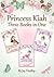 Princess Kiah: Three Books ...