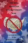 The Next American Revolutionary War by L.B. Sommer