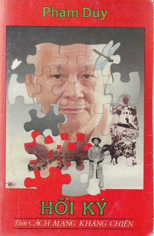 Hồi ký Phạm Duy, tập 2: Thời cách mạng - kháng chiến