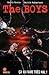 The Boys, Tome 1: Ca va faire très mal (The Boy Deluxe, #1)