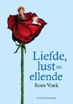 Liefde, lust en ellende (Hardcover)