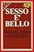 Sesso è bello by Alexandra Penney