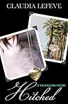 Hitched (A Travelers Short Story) Hitched (A Travelers Short Story)
