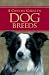 A Concise Guide to Dog Breeds by Bryan Richard