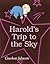 Harold's Trip To The Sky by Crockett Johnson Harold's Trip To The Sky by Crockett Johnson