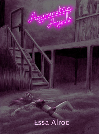 Asymmetric Angels (Strangely Sober, #2)
