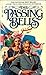 The Passing Bells