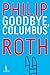 Goodbye, Columbus e Cinco Contos by Philip Roth