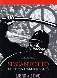 Sessantotto: l'utopia della realtà