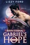 Gabriel's Hope by Lizzy Ford