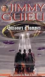 Chasseurs d'hommes (Mass Market Paperback)