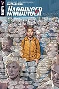 Harbinger, Vol. 1: Omega Rising