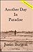 Another Day in Paradise by Justin Burgess