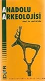 Anadolu Arkeolojisi