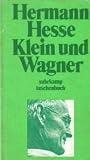 Klein und Wagner