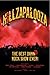 Hellzapalooza: The Best Damned Rock Show Ever