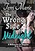The Wrong Side of Midnight ...
