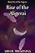 Rise of the Aligerai (Book 1)
