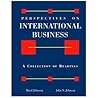Perspectives on International Business: A Collection of Readings Perspectives on International Business: A Collection of Readings