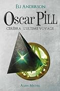 Cérébra, l'Ultime Voyage