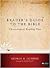 Reader's Guide To The Bible by George H. Guthrie