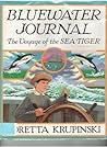 Bluewater Journal: The Voyage of the Sea Tiger