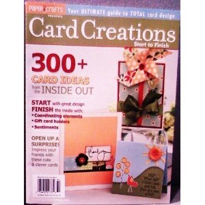 Card Creations Start to Finish (Unknown Binding)