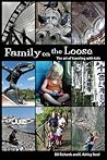 Family on the Loose by Bill Richards