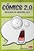 Cómics 2.0. Antología del Webcómic 2009