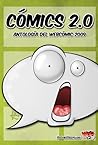 Cómics 2.0. Antología del Webcómic 2009 by David Prieto