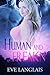 Human and Freakn' (Freakn' Shifters, #4)