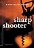 Sharpshooter by Nadia Gordon