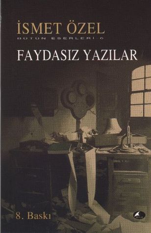 Faydasız Yazılar (Paperback)